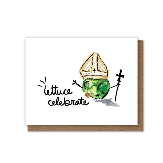 Lettuce Celebrate Greeting Card