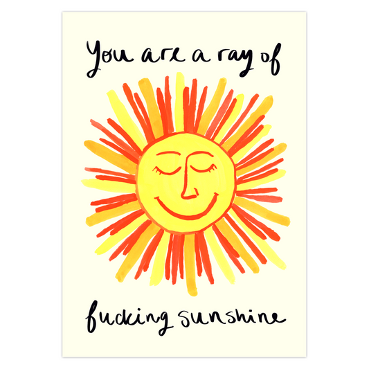 You're a Ray of F*ing Sunshine Stationery Card