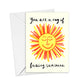 You're a Ray of F*ing Sunshine Stationery Card